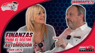 ENTREVISTA FINANZAS JUAN LUEZA VAGINDAUTO TV